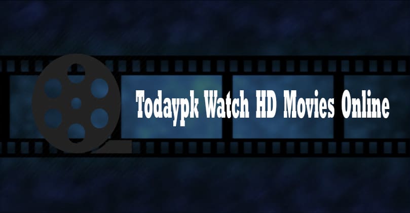 TodayPk 2021 Latest Telugu Movies Watch & Download | Free